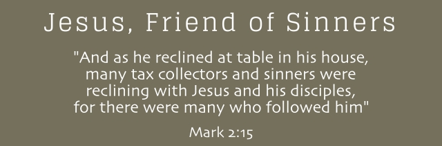 friend of sinners