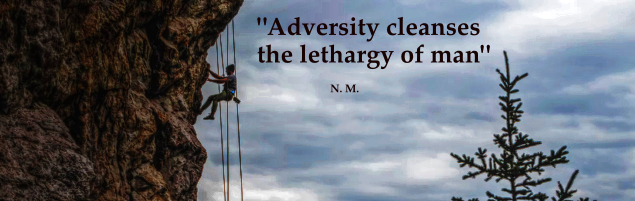 Adversity and Glory